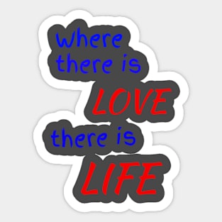 There is love Sticker